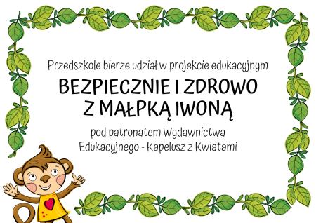 Bezpiecznie i Zdrowo z Małpką Iwoną
